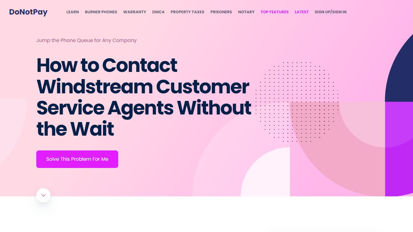 Contact Windstream Customer Service Without the Wait - DoNotPay